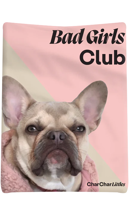 Bad Girls Club - CharCharLittles Blanket