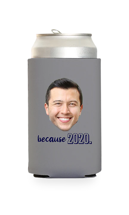 Custom Because 2020 Can Cooler - Image 14