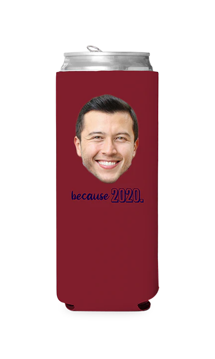 Custom Because 2020 Can Cooler - Image 2