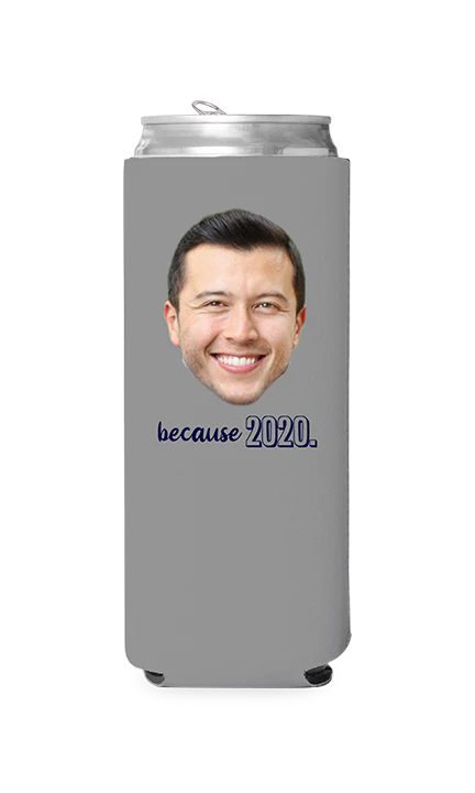 Custom Because 2020 Can Cooler - Image 6