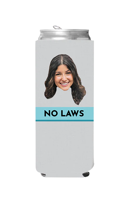 Custom No Laws Can Cooler