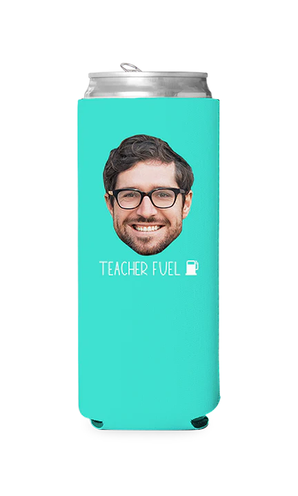 Custom Teacher Fuel Can Cooler - Image 10