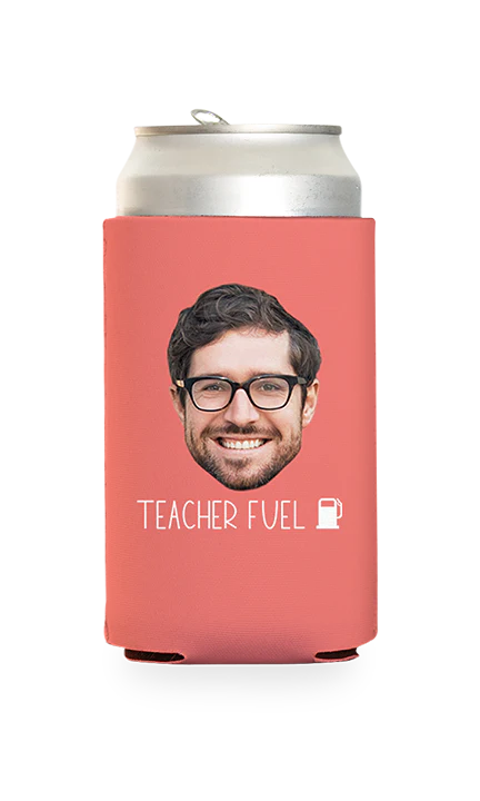 Custom Teacher Fuel Can Cooler - Image 12