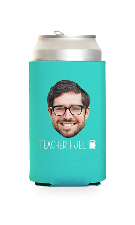 Custom Teacher Fuel Can Cooler - Image 19