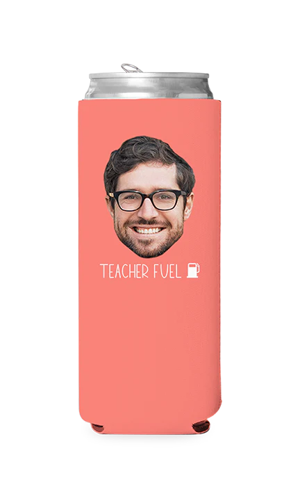 Custom Teacher Fuel Can Cooler - Image 5
