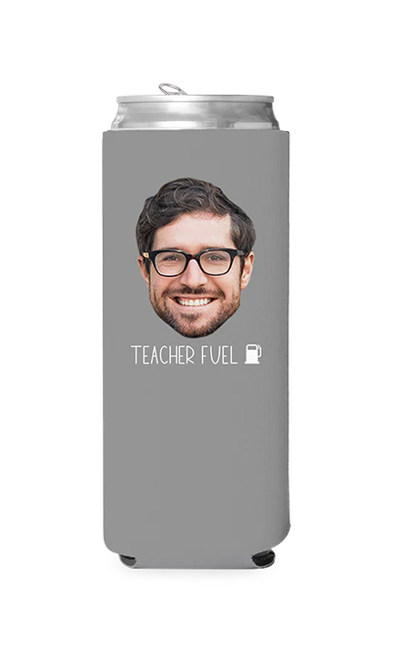 Custom Teacher Fuel Can Cooler - Image 7