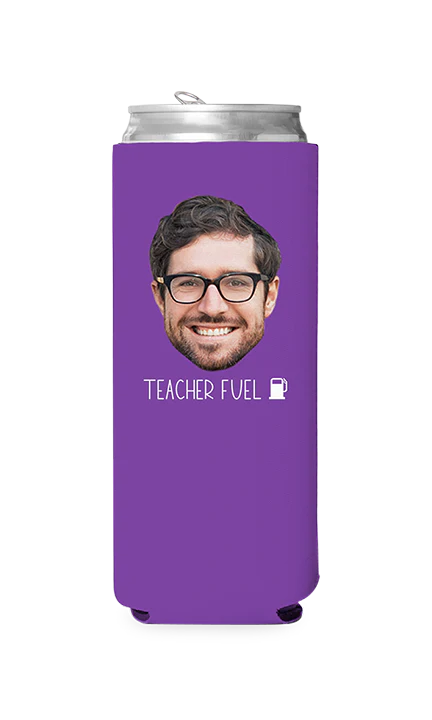 Custom Teacher Fuel Can Cooler - Image 9