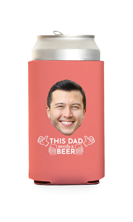Custom This Dad Needs a Beer Can Cooler - Image 2