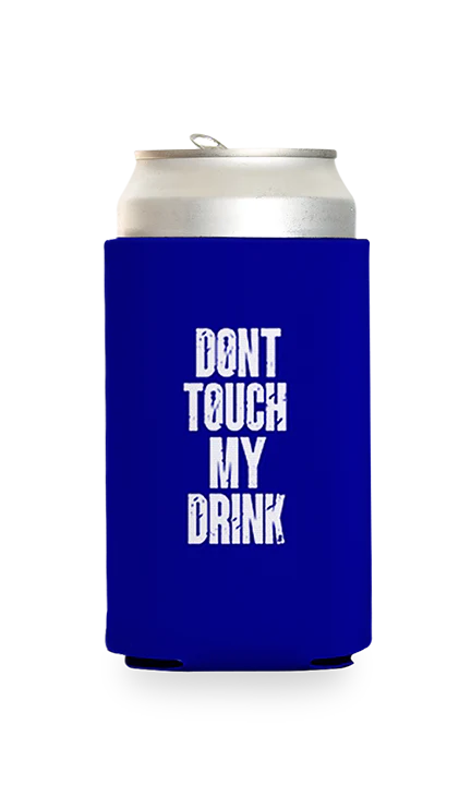 Don't Touch Predesigned Can Cooler